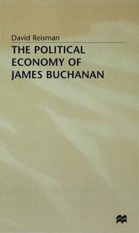 Cover image for The Political Economy of James Buchanan