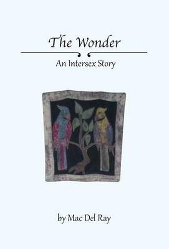 Cover image for The Wonder: An Intersex Story