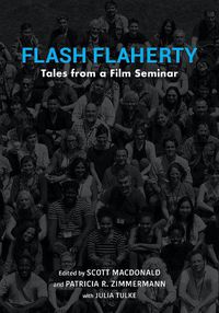 Cover image for Flash Flaherty: Tales from a Film Seminar