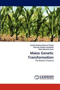 Cover image for Maize Genetic Transformation