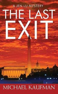 Cover image for The Last Exit: A Jen Lu Mystery