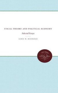 Cover image for Fiscal Theory and Political Economy: Selected Essays