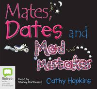 Cover image for Mates, Dates and Mad Mistakes