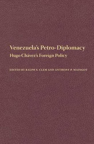 Cover image for Venezuela'S Petro-Diplomacy: Hugo Chavez's Foreign Policy