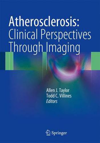 Atherosclerosis:  Clinical Perspectives Through Imaging