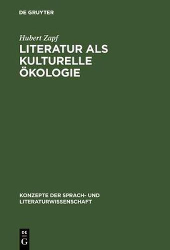 Literatur als kulturelle OEkologie