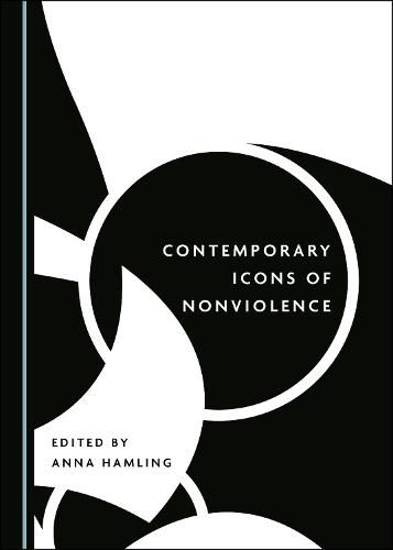 Cover image for Contemporary Icons of Nonviolence