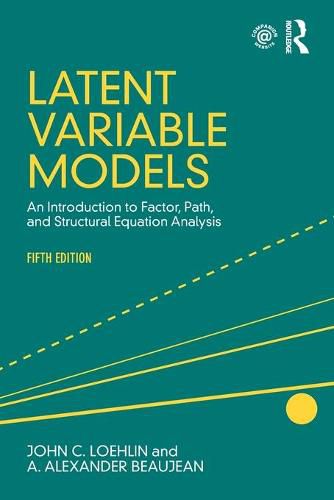 Cover image for Latent Variable Models: An Introduction to Factor, Path, and Structural Equation Analysis, Fifth Edition