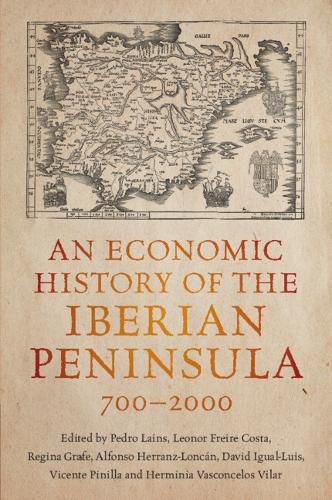 Cover image for An Economic History of the Iberian Peninsula, 700-2000