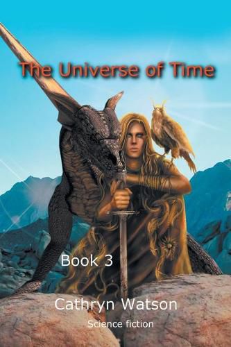 Cover image for The Universe of Time: Book 3