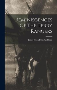 Cover image for Reminiscences Of The Terry Rangers