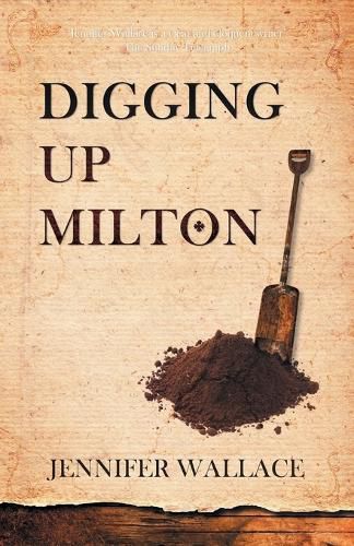 Cover image for Digging Up Milton