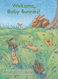 Cover image for Welcome, Baby Bunnies!