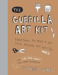 Cover image for The Guerilla Art Kit