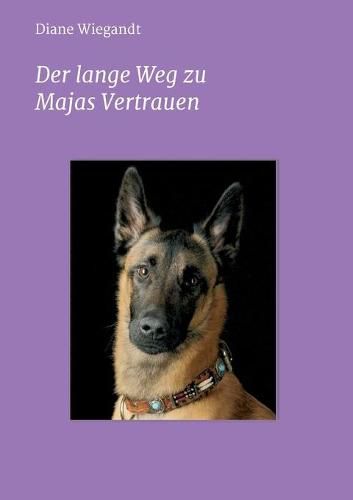 Cover image for Der lange Weg zu Majas Vertrauen