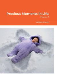 Cover image for Precious Moments in Life