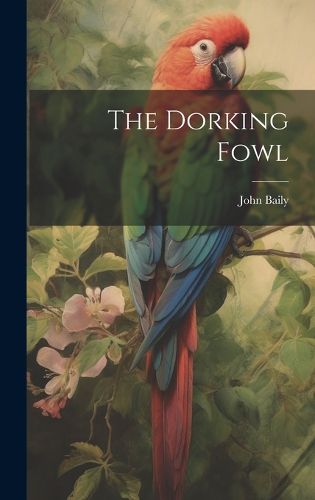 Cover image for The Dorking Fowl