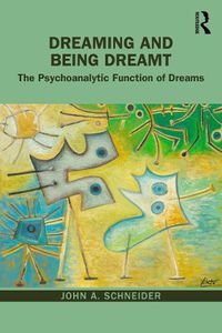 Cover image for Dreaming and Being Dreamt