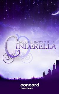 Cover image for Rodgers + Hammerstein's Cinderella (Broadway Version)