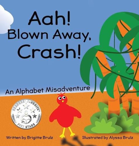 Cover image for Aah! Blown Away, Crash!: An Alphabet Misadventure