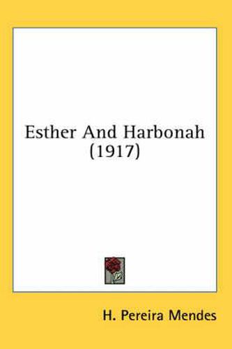 Cover image for Esther and Harbonah (1917)