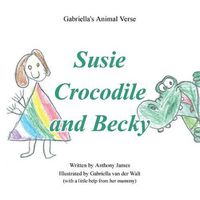 Cover image for Susie Crocodile and Becky