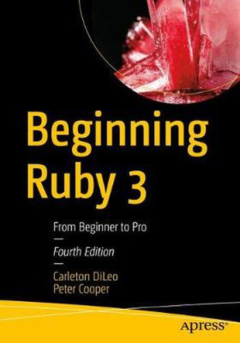 Beginning Ruby 3: From Beginner to Pro