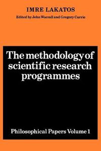 Cover image for The Methodology of Scientific Research Programmes: Volume 1: Philosophical Papers