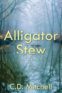 Cover image for Alligator Stew