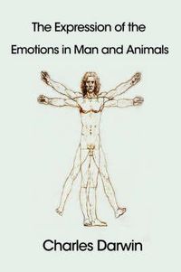 Cover image for The Expression of the Emotions in Man and Animals