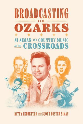 Cover image for Broadcasting the Ozarks