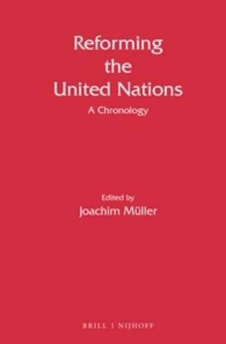 Cover image for Reforming the United Nations: A Chronology