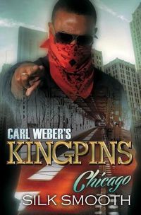 Cover image for Carl Weber's Kingpins: Chicago