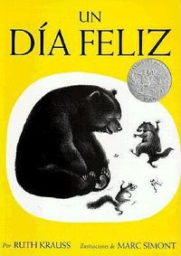 Cover image for Un Dia Feliz: The Happy Day (Spanish Edition)