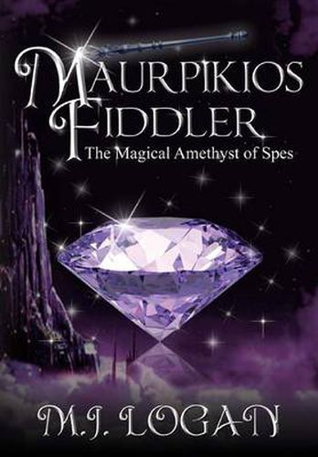 Cover image for Maurpikios Fiddler: The Magical Amethyst of Spes