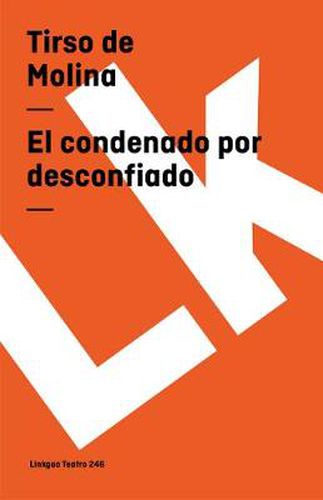 Cover image for El Condenado Por Desconfiado