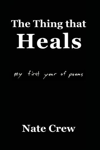 Cover image for The Thing that Heals