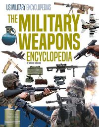 Cover image for Military Weapons Encyclopedia