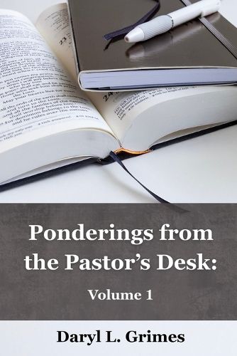 Cover image for Ponderings From the Pastor's Desk