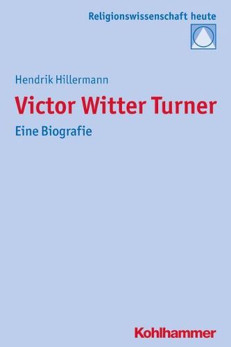 Cover image for Victor Witter Turner: Eine Biografie