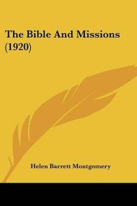 Cover image for The Bible and Missions (1920)