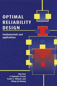 Cover image for Optimal Reliability Design: Fundamentals and Applications