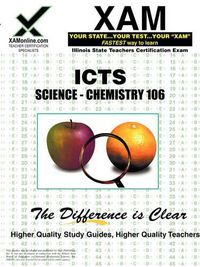 Cover image for Ilts Science-Chemistry 106 Teacher Certification Test Prep Study Guide: Chemistry 106