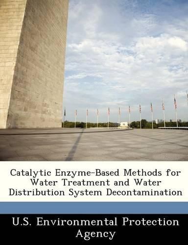 Cover image for Catalytic Enzyme-Based Methods for Water Treatment and Water Distribution System Decontamination