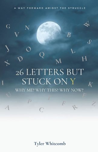 Cover image for 26 Letters but Stuck on Y