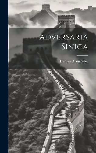 Cover image for Adversaria Sinica