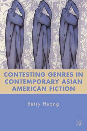 Cover image for Contesting Genres in Contemporary Asian American Fiction