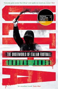 Cover image for Ultra: The Underworld of Italian Football