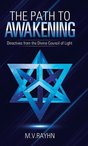 Cover image for The Path to Awakening: Directives from the Divine Council of Light