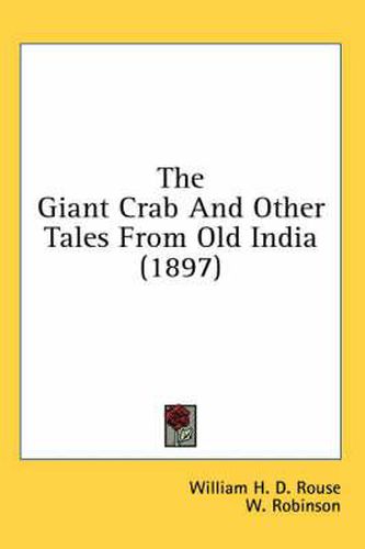 The Giant Crab and Other Tales from Old India (1897)